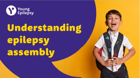 A slide from an assembly called 'Understanding epilepsy' - a young schoolboy can be seen smiling.