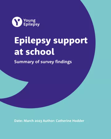 Report cover.  Purple speech bubble on blue background.  Epilepsy support at school survey 2023.  Author Catherine Hodder. 